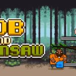 Free Games - Bob and Chainsaw