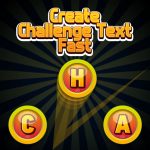 Free Games - Create Challenge Text Fast