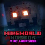 Free Games - MineWorld Horror The Mansion