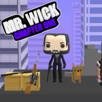 Mr Wick Chapter One