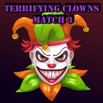 Terrifying Clowns Match 3